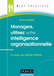 Livre Managers utilisez votre intelligence organisationnelle